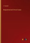 Biographical and Critical Essays