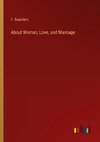 About Woman, Love, and Marriage