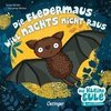 Die Fledermaus will nachts nicht raus