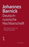 Deutsch-russische Nachbarschaft