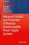 Advanced Control and Protection of Modular Uninterruptible Power Supply Systems