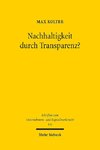 Nachhaltigkeit durch Transparenz?