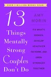 13 Things Mentally Strong Couples Don't Do