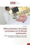 Effet protecteur de l¿acide carnosique sur la fibrose pulmonaire