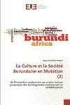 La Culture et la Société Burundaise en Mutation (2)