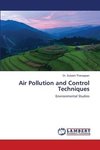 Air Pollution and Control Techniques