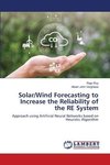 Solar/Wind Forecasting to Increase the Reliability of the RE System