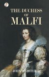 THE DUCHESS OF MALFI