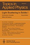 Light Scattering in Solids I