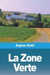 La Zone Verte