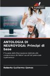 ANTOLOGIA DI NEUROYOGA: Principi di base