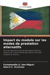 Impact du module sur les modes de prestation alternatifs