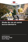 Mode de vie et santé bucco-dentaire