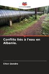 Conflits liés à l'eau en Albanie.