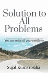 Solution to All Problems