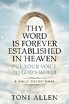 Thy Word Is Forever Established in Heaven