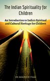 The Indian Spirituality for Children