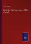 Introduction of the Power Loom, and Origin of Lowell