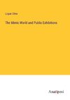 The Mimic World and Public Exhibitions