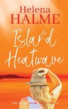 An Island Heatwave