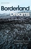 Borderland Dreams