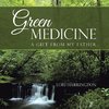 Green Medicine