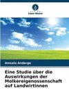 Eine Studie über die Auswirkungen der Molkereigenossenschaft auf Landwirtinnen