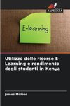 Utilizzo delle risorse E-Learning e rendimento degli studenti in Kenya