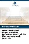 Erschließung der Fähigkeiten von Auftragnehmern bei der Überwachung und Kontrolle