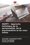 HAPPY - Approche holistique de la personnalité, de la psychométrie et de vous-même