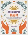 Ancestral Magic