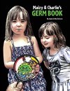 Maizy & Charlie's Germ Book