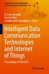 Intelligent Data Communication Technologies and Internet of Things