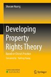 Developing Property Rights Theory