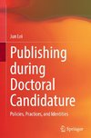 Publishing during Doctoral Candidature