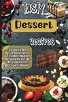 Tasty Dessert Recipes