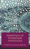 Essentials of Veterinary Physiology