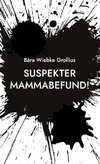 Suspekter Mammabefund!