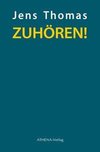 ZUHÖREN!