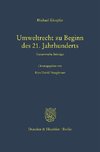 Umweltrecht zu Beginn des 21. Jahrhunderts.