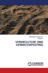 VERMICULTURE AND VERMICOMPOSTING