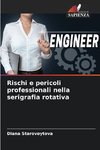 Rischi e pericoli professionali nella serigrafia rotativa