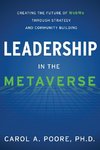 Leadership in the Metaverse