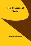 The Master of Stair