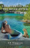 The Mermaid and the River Otter