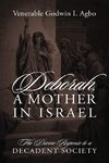 Deborah, a Mother In Israel