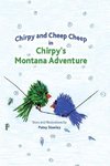 Chirpy and Cheep Cheep in Chirpy's Montana Adventure