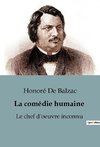 La comédie humaine : Le chef d'oeuvre inconnu