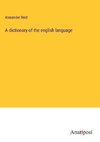 A dictionary of the english language