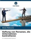 Haftung von Personen, die Unternehmen kontrollieren